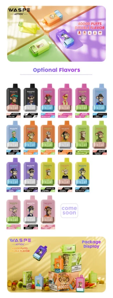 40k Vape Waspe Aiviou Liste des 40 000 saveurs